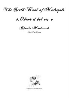 Heft 6 (für fünf Stimmen), SV 107-116: No.09 Ohimè il bel viso. Arrangement for quintet instruments by Claudio Monteverdi