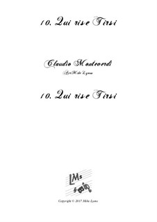 Heft 6 (für fünf Stimmen), SV 107-116: No.10 Qui rise Tirsi. Arrangement for quintet instruments by Claudio Monteverdi