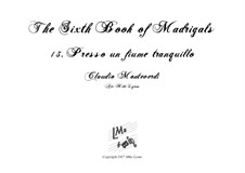 Heft 6 (für fünf Stimmen), SV 107-116: No.13 Presso un fiume tranquillo. Arrangement for quintet instruments by Claudio Monteverdi