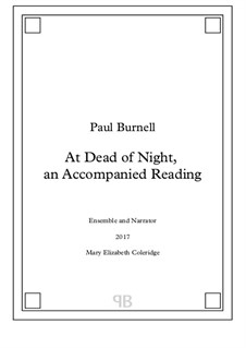 At Dead of Night, an Accompanied Reading: At Dead of Night, an Accompanied Reading by Paul Burnell