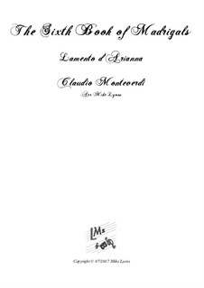 Heft 6 (für fünf Stimmen), SV 107-116: Lamento d'Arianna. Arrangement for quintet instruments by Claudio Monteverdi