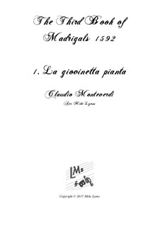 Heft 3 (für fünf Stimmen), SV 60–74: No.01 La giovinetta pianta. Arrangement for quintet instruments by Claudio Monteverdi