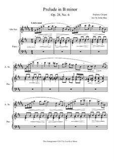 Nr.6 in h-Moll: For alto saxophone solo with piano accompaniment by Frédéric Chopin