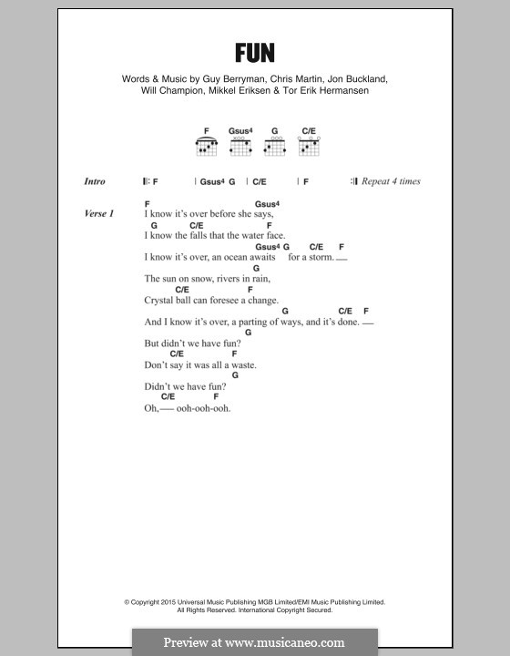 Fun (Coldplay): Text und Akkorde by Chris Martin, Guy Berryman, Jonny Buckland, Mikkel Storleer Eriksen, Tor Erik Hermansen, Will Champion