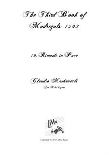 Heft 3 (für fünf Stimmen), SV 60–74: No.19 Rimanti in pace. Arrangement for quintet instruments by Claudio Monteverdi