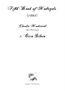 Heft 5 (für fünf Stimmen), SV 94–106: No.04 Ecco Silvio. Arrangement for quintet instruments by Claudio Monteverdi