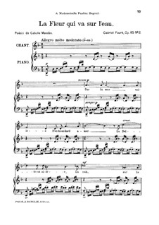 Drei Lieder, Op.85: No.2 La fleur qui va sur l'eau, for high voice by Gabriel Fauré