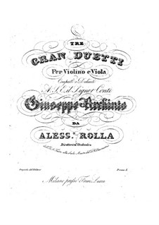Drei Grosse Duos für Violine und Bratsche, BI 57, 96, 106 Op.12: Drei Grosse Duos für Violine und Bratsche by Alessandro Rolla