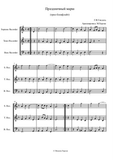 Little Pieces for trio recorder: Festive March by Georg Friedrich Händel