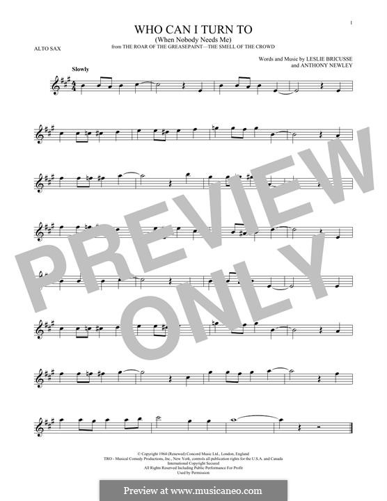 Who Can I Turn To?: Für Altsaxophon by Anthony Newley, Leslie Bricusse