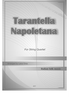 Neapolitanische Tarantella: Für Streichquartett by folklore