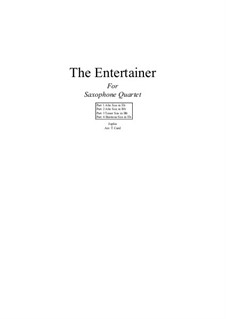 The Entertainer: For saxophone quartet by Scott Joplin