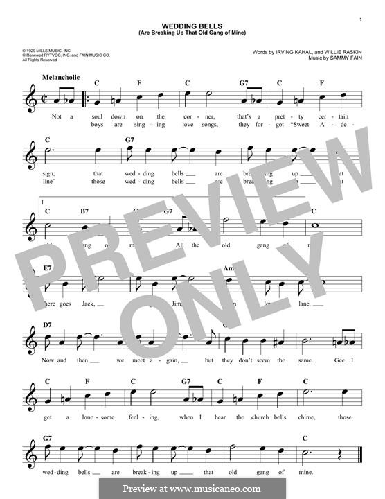 Wedding Bells Are Breaking Up That Old Gang of Mine: Melodische Linie by William Raskin, Irving Kahal, Sammy Fain