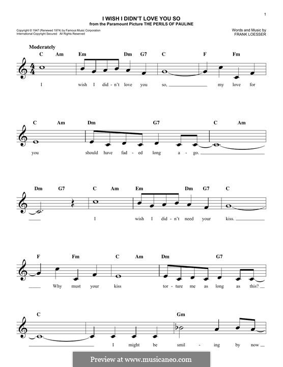 I Wish I Didn't Love You So: Melodische Linie by Frank Loesser