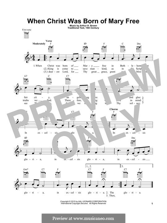When Christ Was Born of Mary Free: Für Ukulele by Arthur Henry Brown
