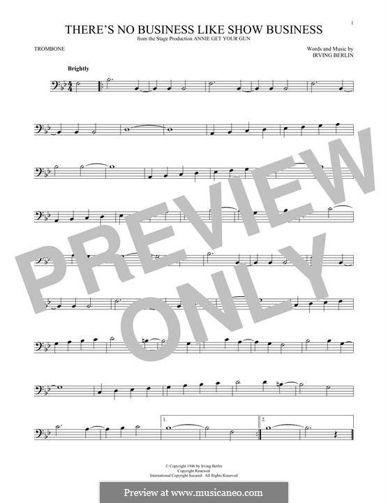 There's No Business Like Show Business (Ethel Merman): For trombone by Irving Berlin