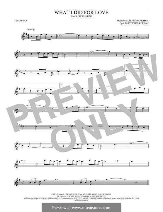 What I Did for Love (Priscilla Lopez): Für Tenorsaxophon by Marvin Hamlisch