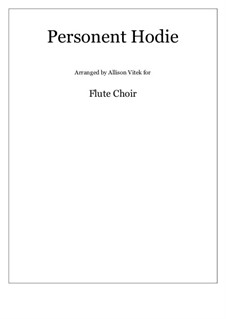 Personent Hodie (early Latin Carol): For flute quintet by Unknown (works before 1850)