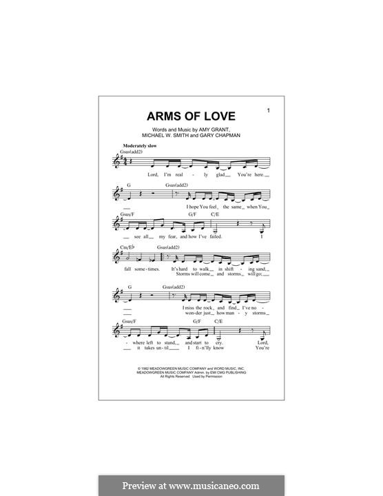 Arms of Love: Melodische Linie by Amy Grant, Gary Chapman, Michael W. Smith