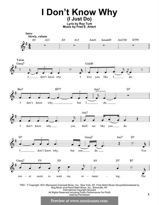 I Don't Know Why (I Just Do): Melodische Linie by Roy Turk, Fred E. Ahlert