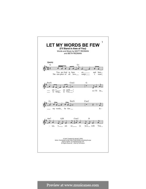 Let My Words Be Few (I'll Stand in Awe of You): Melodische Linie by Matt Redman, Beth Redman