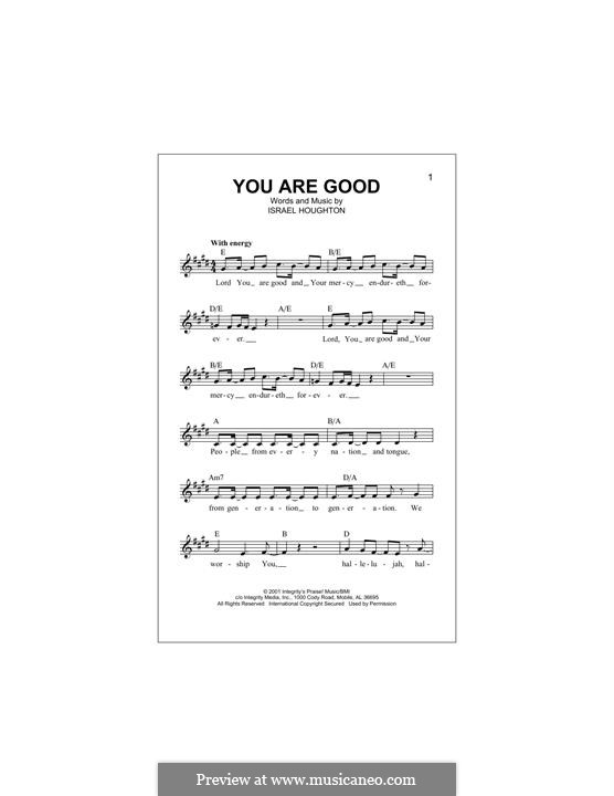 You are Good: Melodische Linie by Israel Houghton