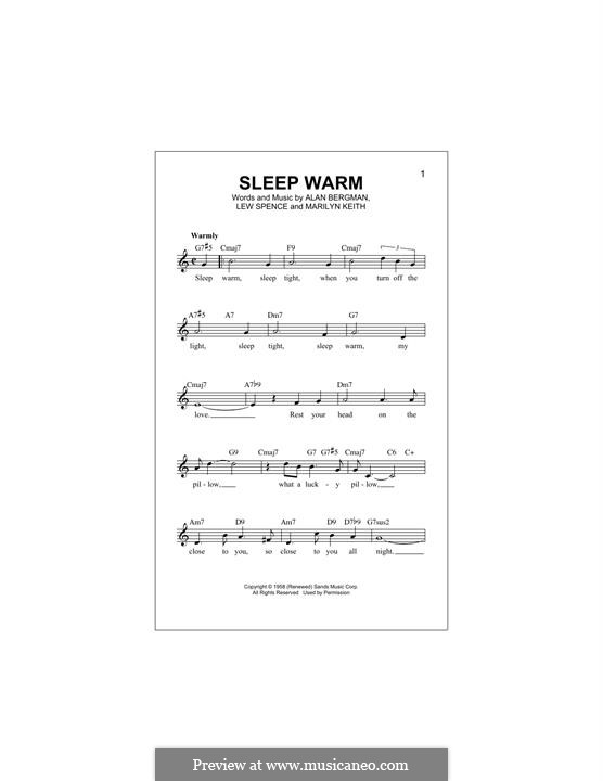 Sleep Warm: Melodische Linie by Alan Bergman, Lew Spence, Marilyn Keith