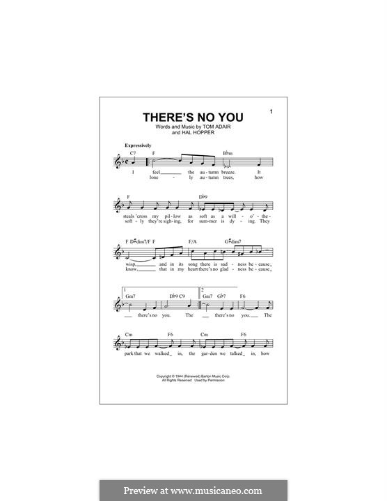There's No You: Melodische Linie by Tom Adair, Hal Hopper