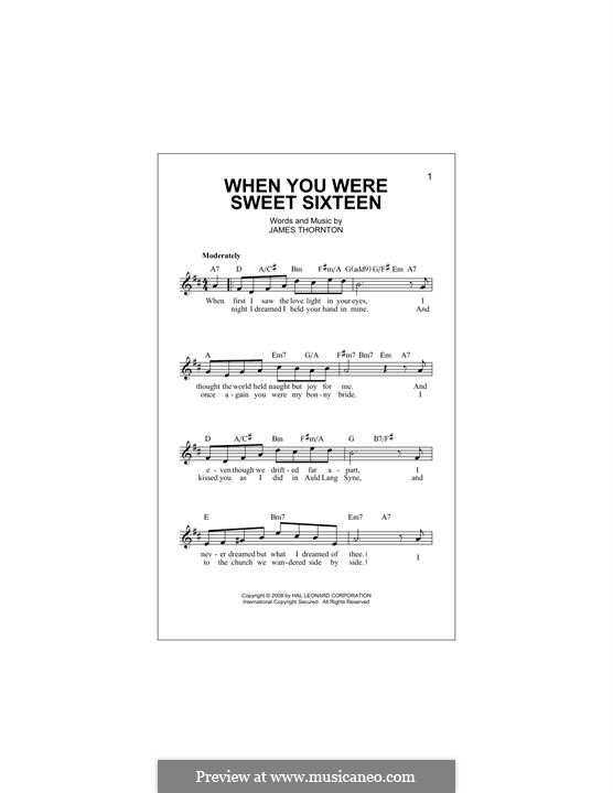 When You were Sweet Sixteen: Melodische Linie by James Thornton