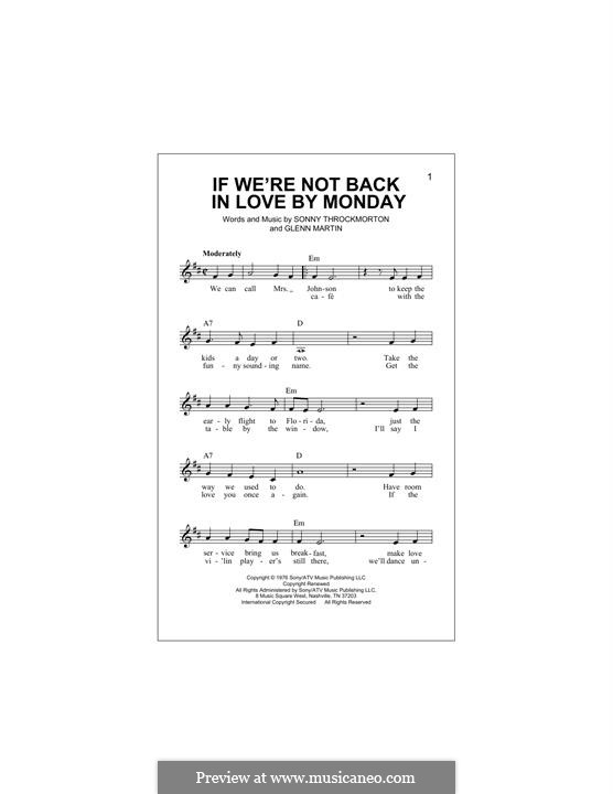 If We're Not Back in Love By Monday: Melodische Linie by Sonny Throckmorton, Glenn Martin