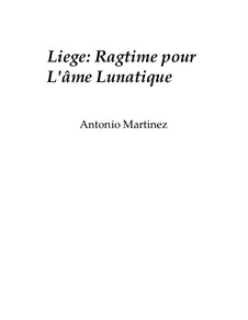 Rags of the Red-Light District, Nos.36-70, Op.2: Nr.42 Liege: Ragtime für die Schnurrige Seele by Antonio Martinez