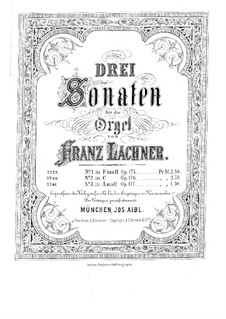 Drei Sonaten für Orgel, Op.175-177: Drei Sonaten für Orgel by Franz Paul Lachner