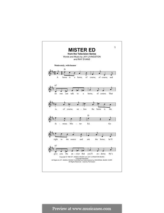 Mister Ed: Melodische Linie by Jay Livingston, Raymond Evans