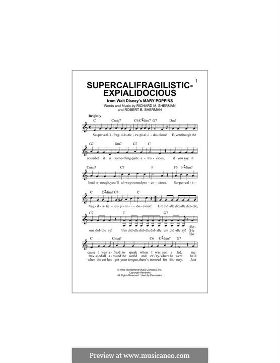 Supercalifragilisticexpialidocious (from Mary Poppins): Melodische Linie by Richard M. Sherman, Robert B. Sherman