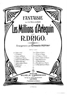Fantasie über 'Les Millions d'Arlequin' von R. Drigo: Violine I (oder Mandoline I) Stimme by Ernesto Köhler