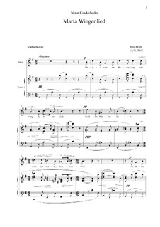 Schlichte Lieder, Op.76: No.52 Märia Wiegenlied by Max Reger