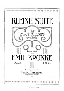 Kleine Suite für zwei Klaviere, vierhändig, Op.73: Partitur by Emil Kronke