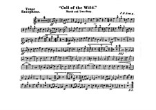 Call of the Wild: Tenor saxophone part by Frank Hoyt Losey