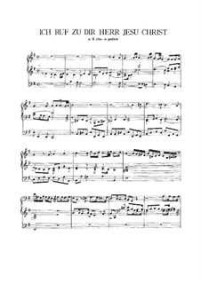 Ich ruf zu dir Herr Jesu Christ: Ich ruf zu dir Herr Jesu Christ by Vincent Lübeck
