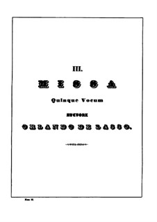 Messe 'Qual donna attende a gloriosa fama': Kyrie by Orlando di Lasso