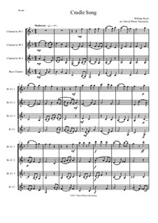 Cradle Song: For clarinet quartet (3 B flats and 1 Bass) by William Byrd