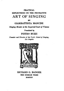 Praktische Überlegungen zur Figurative Kunst des Singens: Praktische Überlegungen zur Figurative Kunst des Singens by Giovanni Battista Mancini