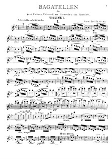 Bagatellen für zwei Violinen, Cello, Harmonium (oder Klavier), B.79 Op.47: Violinstimme I by Antonín Dvořák