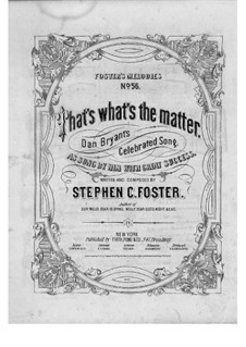 That's What's the Matter: Für Stimme und Klavier by Stephen Foster
