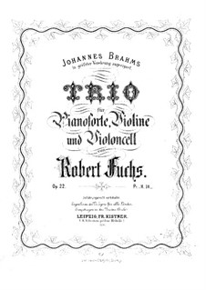 Klaviertrio in C-Dur, Op.22: Vollpartitur by Robert Fuchs