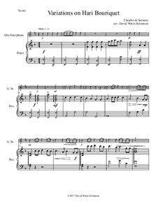 Variations on Hari Bouriquet: Für Altsaxsophon und Klavier by Claudin de Sermisy