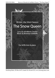 The Snow Queen: The Snow Queen by Bronwyn Edwards