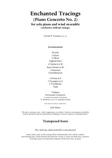 Enchanted Tracings (Piano Concerto No.2) for solo piano and wind ensemble, Op.762: Score and solo part only by Carson Cooman