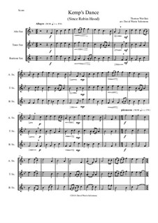 Kemp's Dance (Since Robin Hood): For saxophone trio by Thomas Weelkes