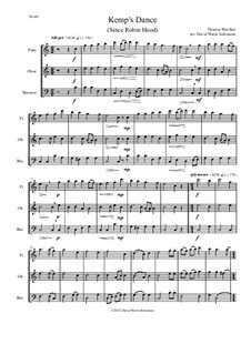 Kemp's Dance (Since Robin Hood): For wind trio (Flute, Oboe, Bassoon) by Thomas Weelkes